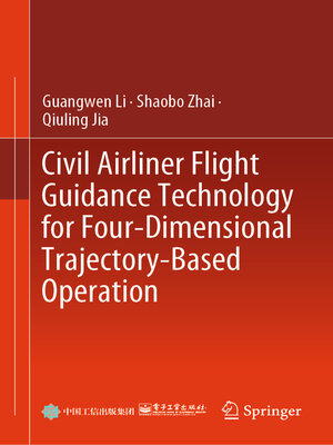 cover image of Civil Airliner Flight Guidance Technology for Four-Dimensional Trajectory-Based Operation